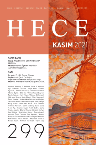 Hece Aylık Edebiyat Dergisi Yıl: 25 Sayı: 299 Kasım 2021