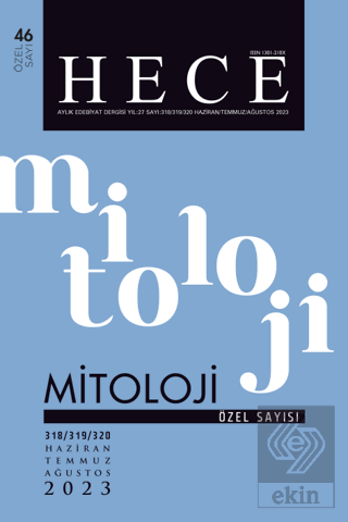 Hece Dergisi Özel Sayı: 46 - 318/ 319/ 320 Haziran 2023