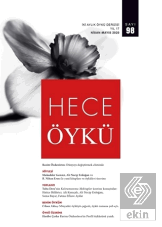 Hece İki Aylık Öykü Dergisi Sayı: 98 Nisan 2020