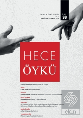 Hece İki Aylık Öykü Dergisi Sayı: 99 Haziran - Temmuz 2020