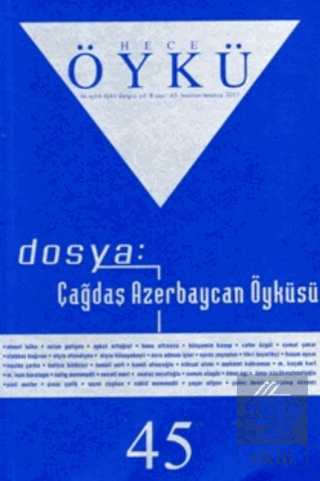 Hece Öykü Dergisi Sayı: 45