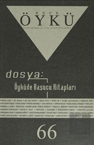 Hece Öykü Dergisi Sayı: 66 Aralık 2014 - Ocak 2015