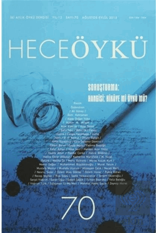 Hece Öykü Dergisi Sayı : 70 Ağustos-Eylül 2015