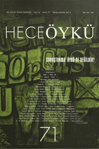 Hece Öykü Dergisi Sayı : 71 Ekim-Kasım 2015