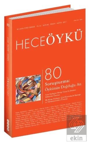 Hece Öykü Dergisi Sayı: 80 Nisan-Mayıs 2017