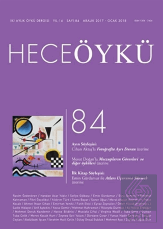 Hece Öykü Dergisi Sayı: 84 (Aralık 2017 - Ocak 201