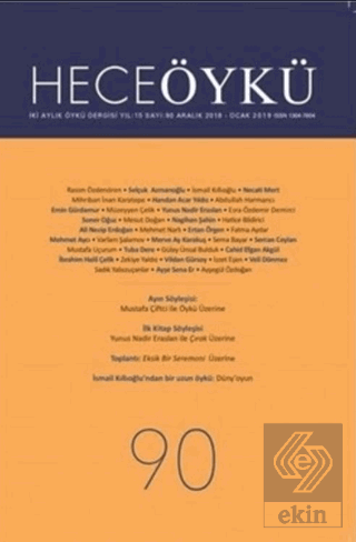 Hece Öykü Dergisi Sayı: 90 Aralık - Ocak 2018 - 19