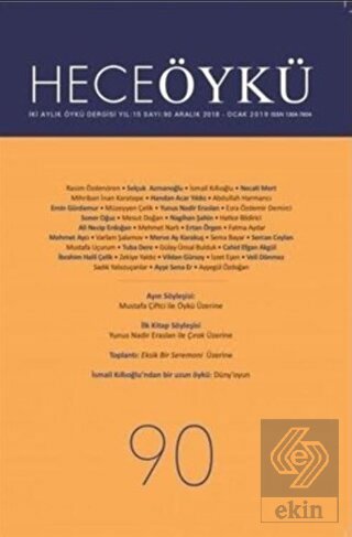 Hece Öykü Dergisi Sayı: 90 Aralık - Ocak 2018 - 19