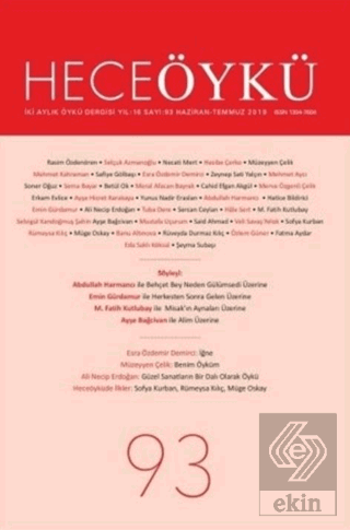 Hece Öykü Dergisi Sayı: 93 (Haziran - Temmuz 2019)