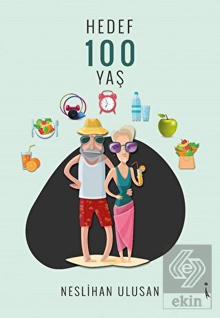 Hedef 100 Yaş