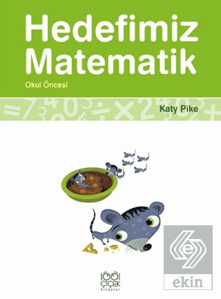 Hedefimiz Matematik - Okul Öncesi