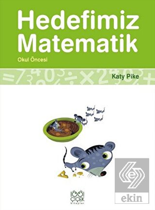 Hedefimiz Matematik - Okul Öncesi