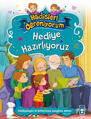 Hediye Hazırlıyoruz - Hadisleri Öğreniyorum
