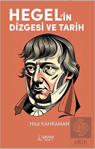 Hegel'in Dizgesi ve Tarih