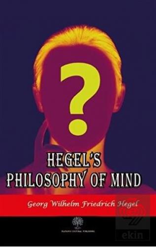 Hegel\'s Philosophy of Mind