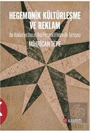 Hegemonik Kültürleşme ve Reklam