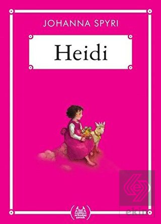 Heidi - Gökkuşağı Cep Kitap Dizisi