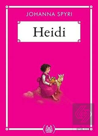 Heidi - Gökkuşağı Cep Kitap Dizisi