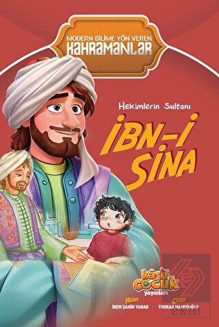 Hekimlerin Sultanı İbn-i Sina