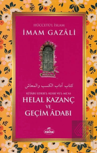 Helal Kazanç ve Geçim Adabı