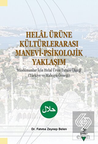 Helal Ürüne Kültürlerarası Manevi-Psikolojik Yakla