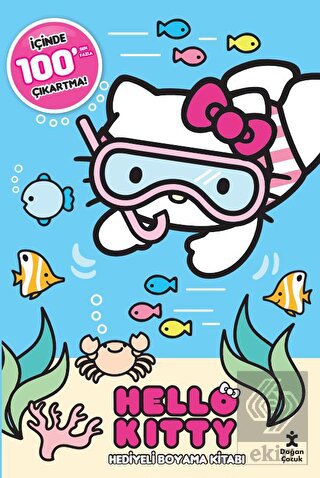 Hello Kıtty 100+ Çıkartma Hediyeli Boyama Kitabı