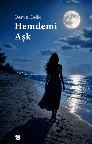 Hemdemi Aşk Derya Çelik Alaska Yayınevi Satın Al - ekinkitap.com