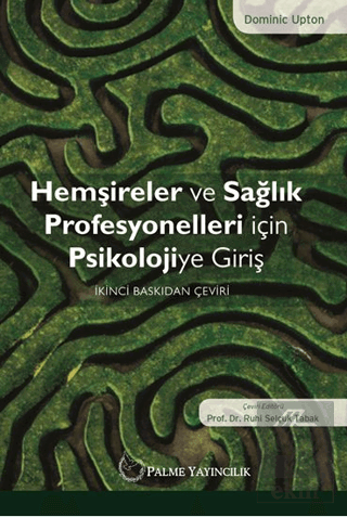 Hemşireler ve Sağlık Profesyonelleri İçin Psikoloj
