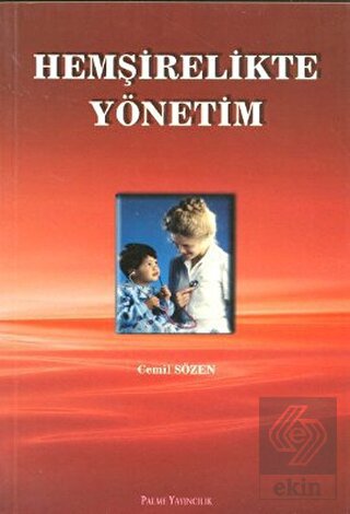 Hemşirelikte Yönetim