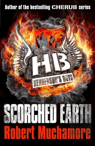 Hendersons Boys: Scorched Earth: Book 7