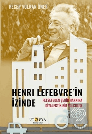 Henri Lefebvre'in İzinde