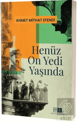 Henüz On Yedi Yaşında