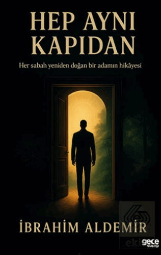 Hep Aynı Kapıdan