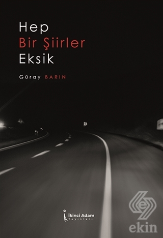 Hep Bir Şiirler Eksik