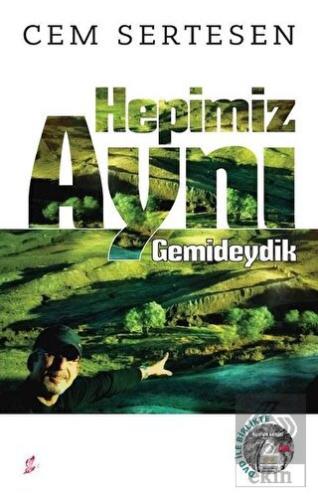 Hepimiz Aynı Gemideydik (DVD\'li)