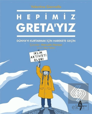 Hepimiz Greta'yız