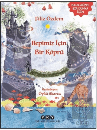 Hepimiz İçin Bir Köprü