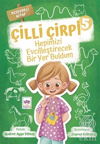 Hepimizi Evcilleştirecek Bir Yer Buldum - Çilli Çi