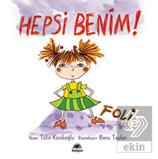 Hepsi Benim! Foli