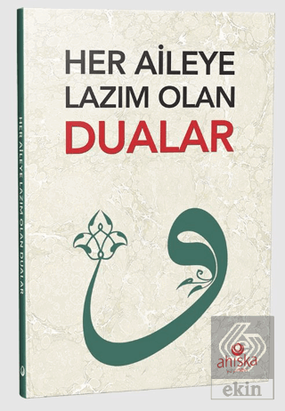 Her Aileye Lazım Olan Dualar