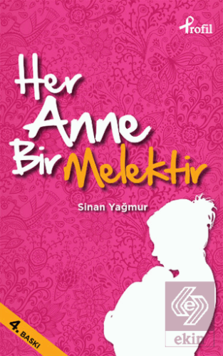 Her Anne Bir Melektir