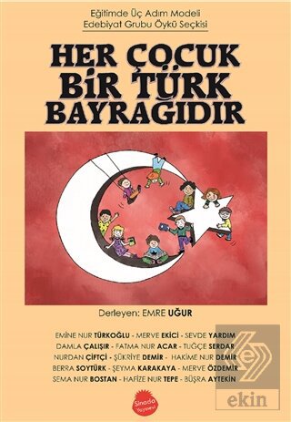 Her Çocuk Bir Türk Bayrağıdır