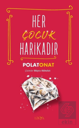 Her Çocuk Harikadır