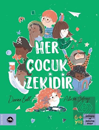 Her Çocuk Zekidir