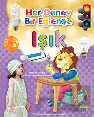 Her Deney Bir Eğlence - Işık