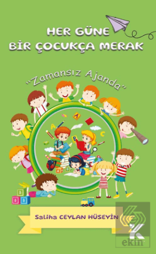 Her Güne Bir Çocukça Merak