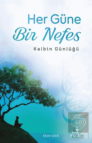 Her Güne Bir Nefes