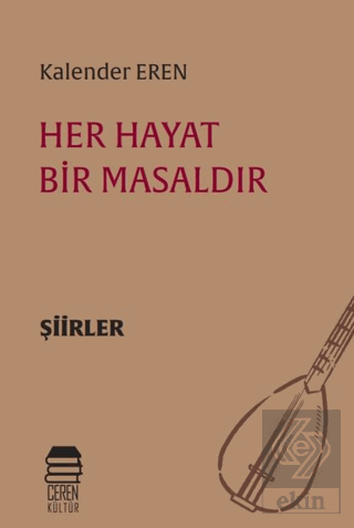 Her Hayat Bir Masaldır