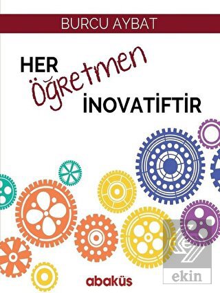 Her Öğretmen İnovatiftir