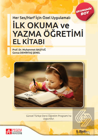 Her Ses/Harf İçin Özel Uygulamalı – İlk Okuma ve Yazma Öğretimi El Kitabı (Ekonomik Boy)